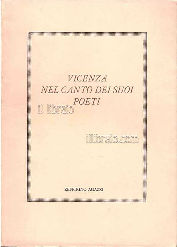 Vicenza nel canto dei suoi poeti