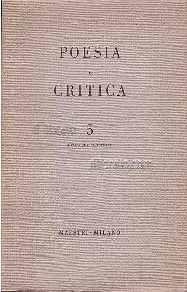 Poesia e critica: 5. Rivista quadrimestrale