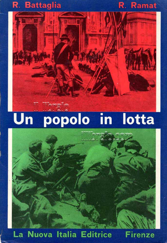 Un popolo in lotta. Testimonianze di vita italiana dall'unità al 1946