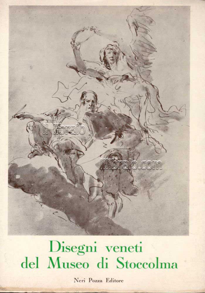 Disegni veneti del Museo di Stoccolma