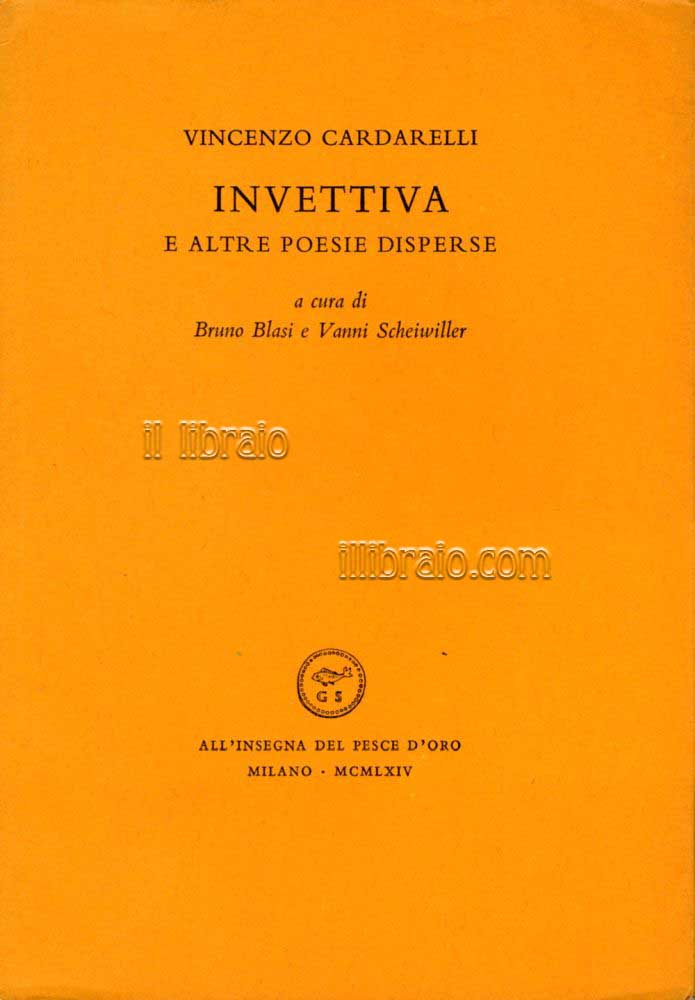 Invettiva e altre poesie disperse