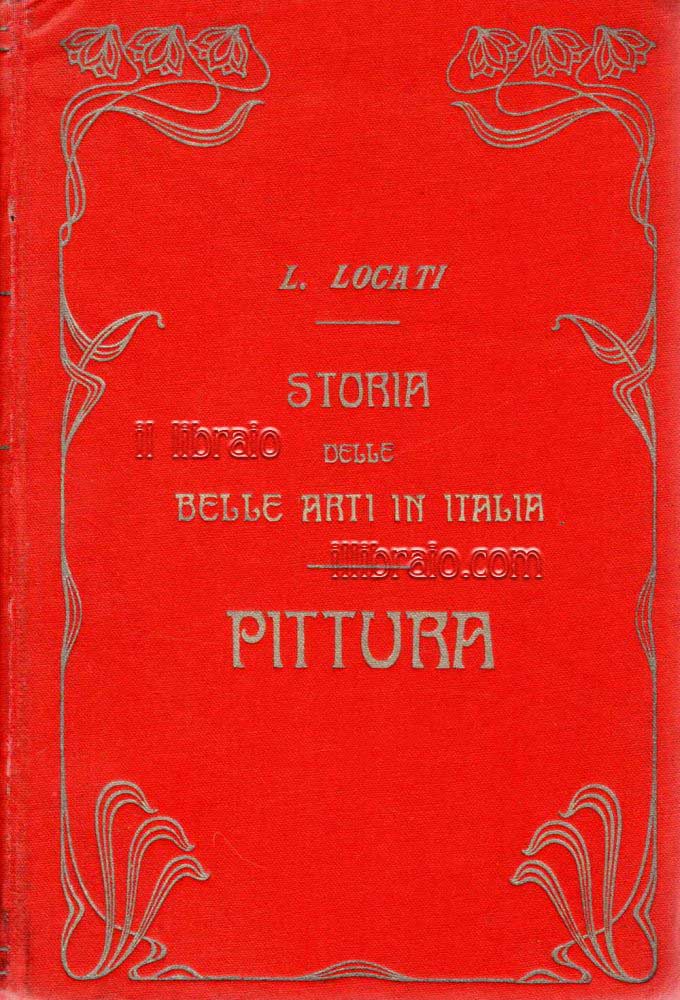 Breve compendio di storia delle belle arti in Italia dalle origini fino ai giorni nostri