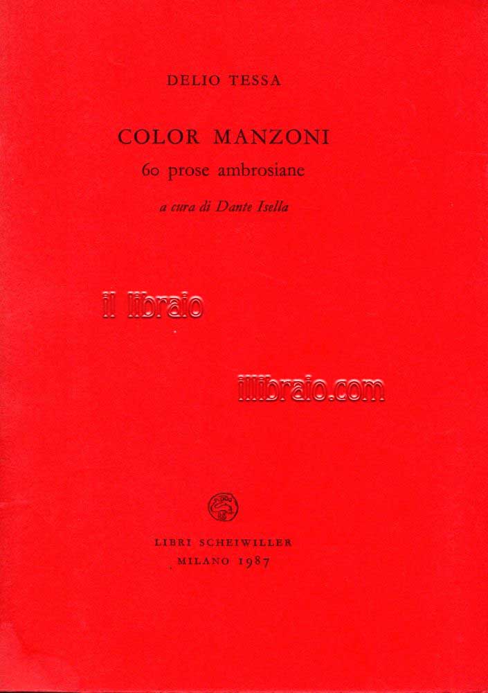 Color Manzoni. 60 prose ambrosiane