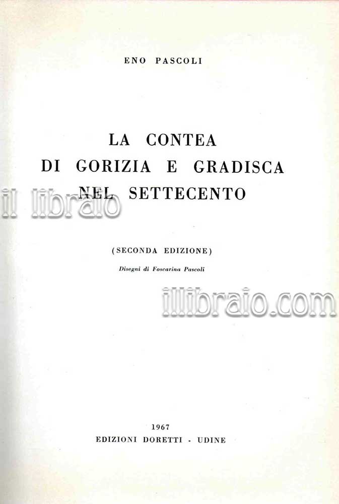 La Contea di Gorizia e Gradisca nel Settecento