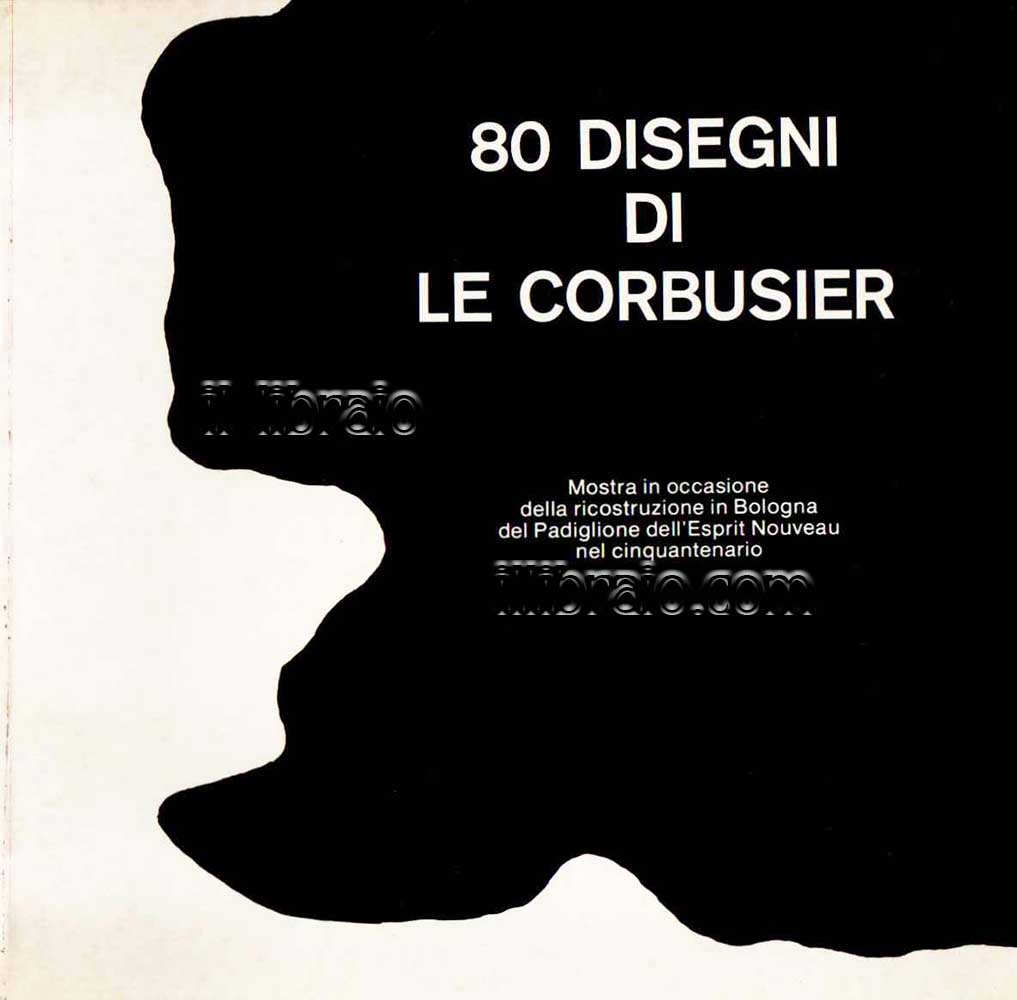80 disegni di Le Corbusier
