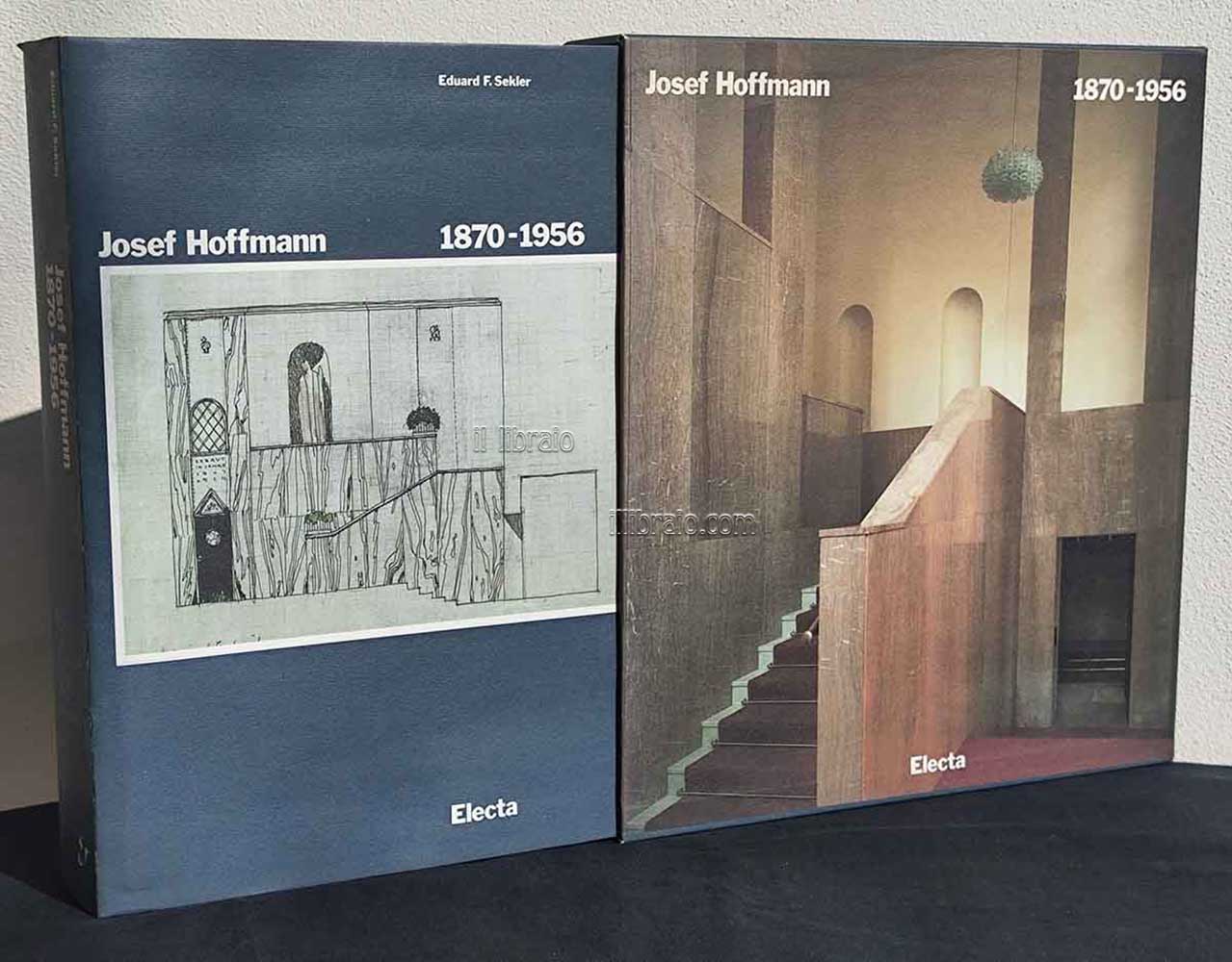 Josef Hoffmann 1870 - 1956