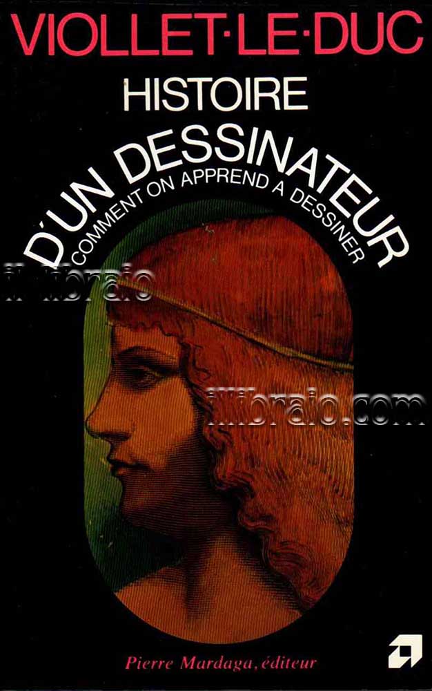 Histoire d'un dessinateur. Comment on apprend a dessiner