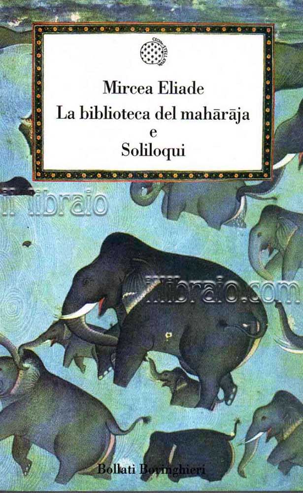 La biblioteca del maraja e Soliloqui