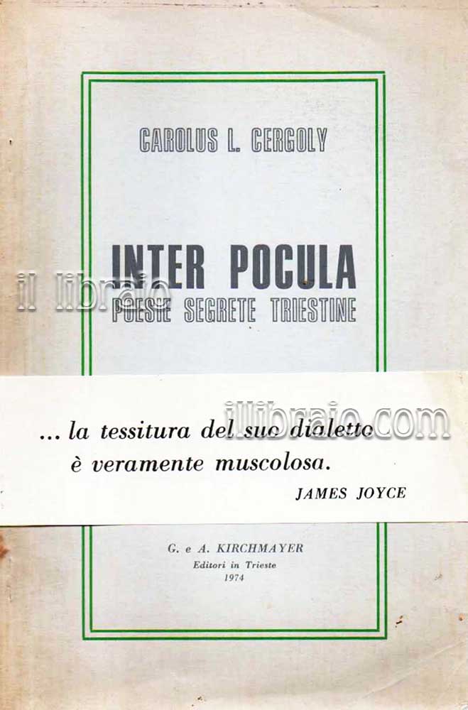 Inter pocula. Poesie segrete triestine