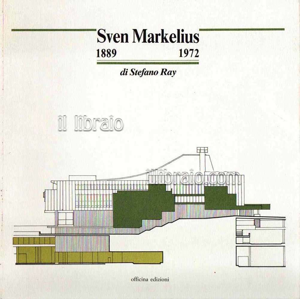 Sven Markelius 1889 - 1972