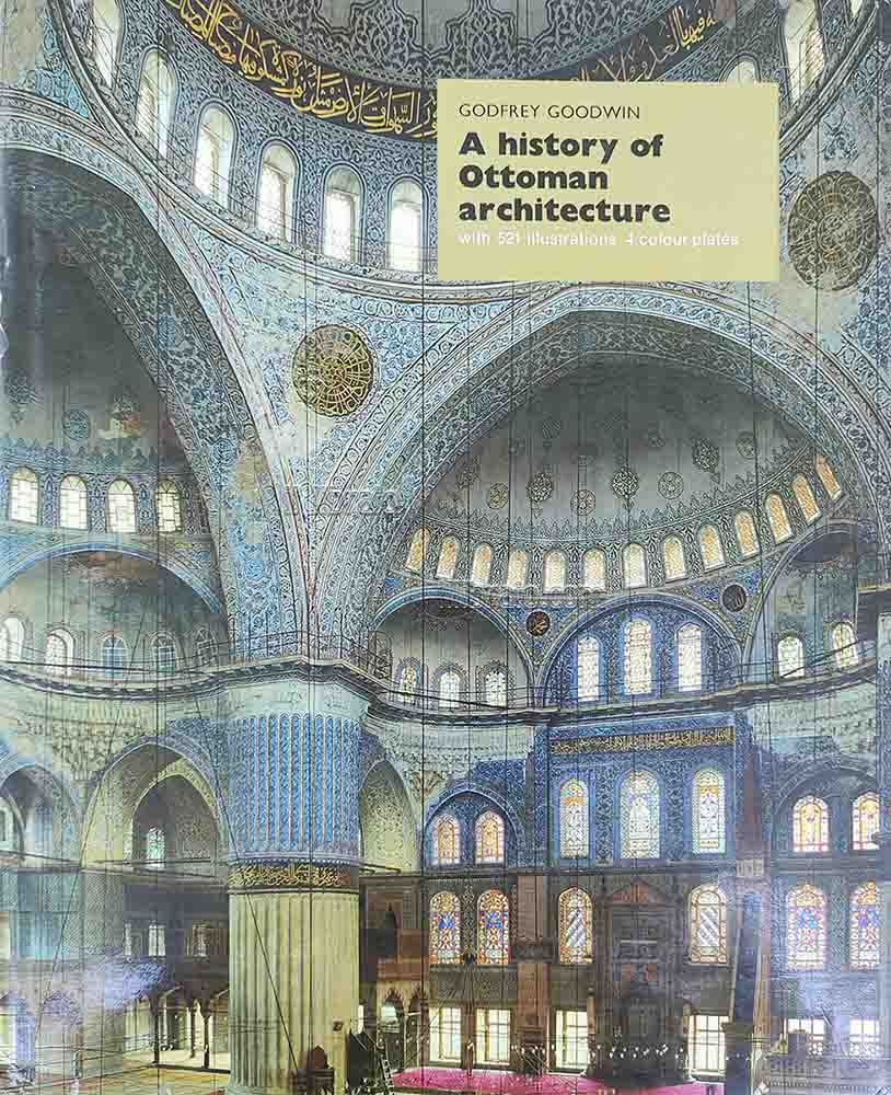 A history of Ottoman architecture