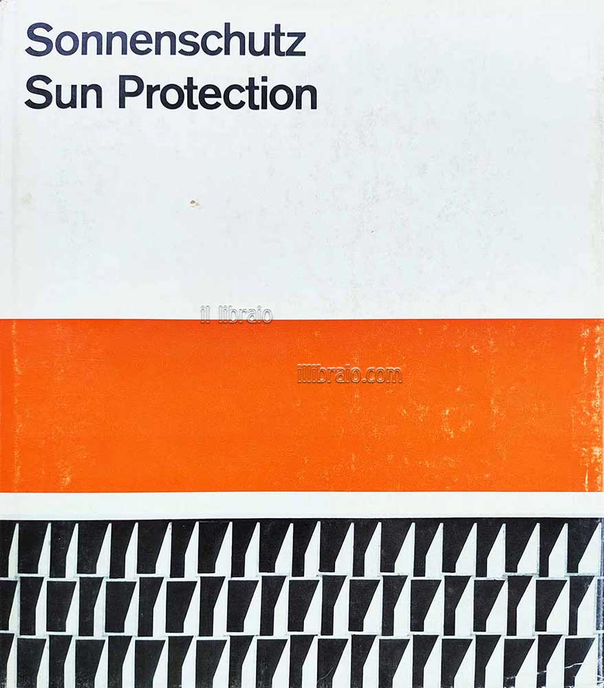 Sonnenschutz. Sun Protection