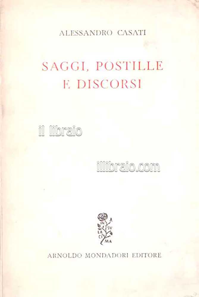 Saggi, postille e discorsi