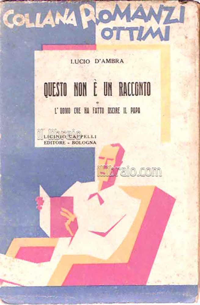 Questo non è un racconto o l'uomo che ha fatto uscire il Papa