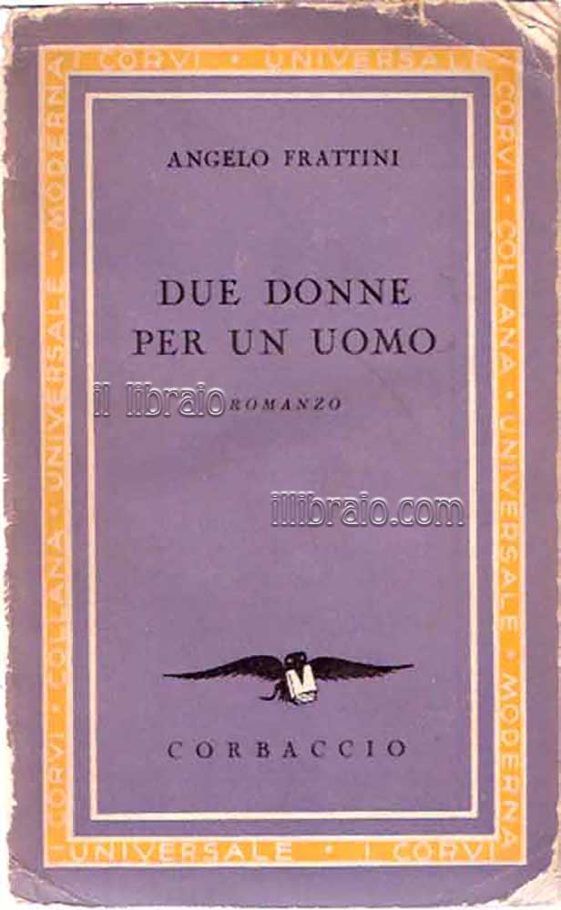 Due donne per un uomo