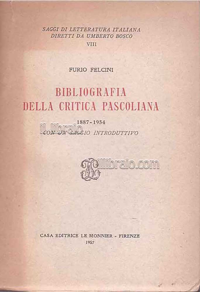 Bibliografia della critica pascoliana 1887-1954