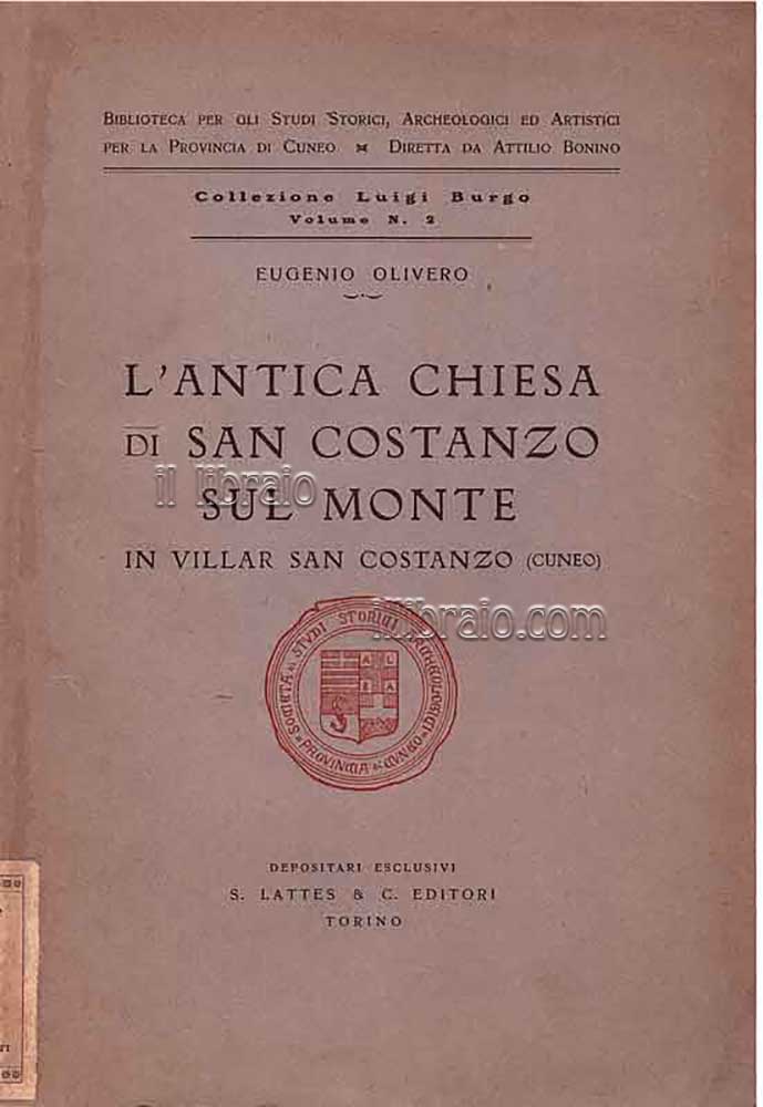 L'antica chiesa di S. Costanzo sul Monte, in Villar S. Costanzo (Cuneo)