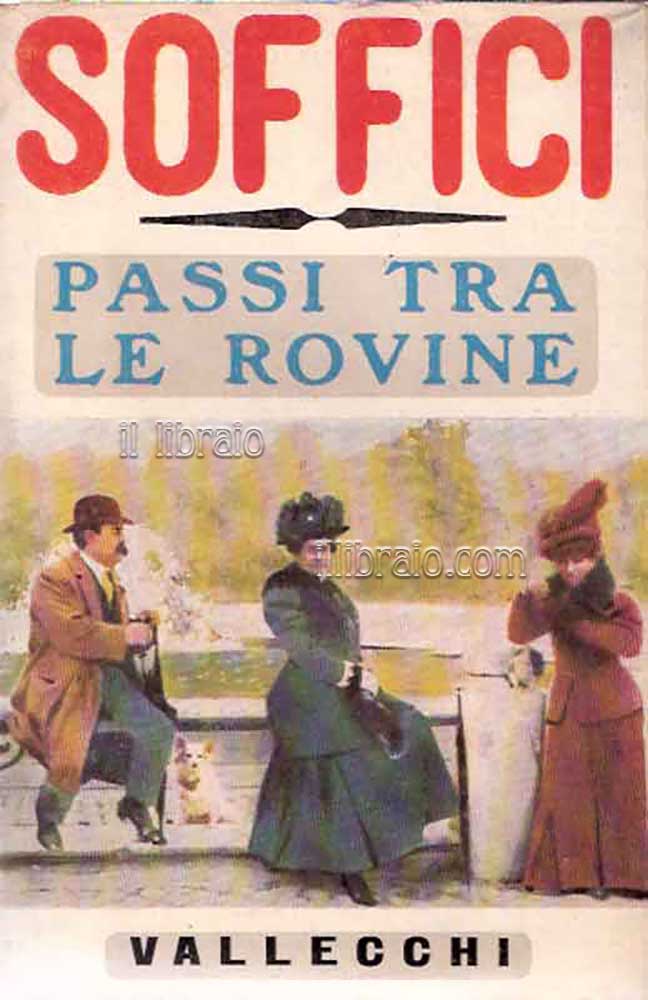 Passi tra le rovine. Autoritratto d'artista italiano nel quadro del suo tempo. II, adolescenza