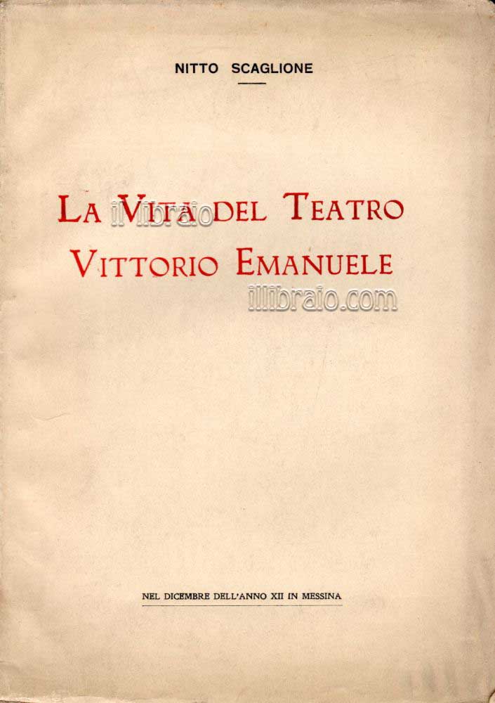 La vita del Teatro Vittorio Emanuele
