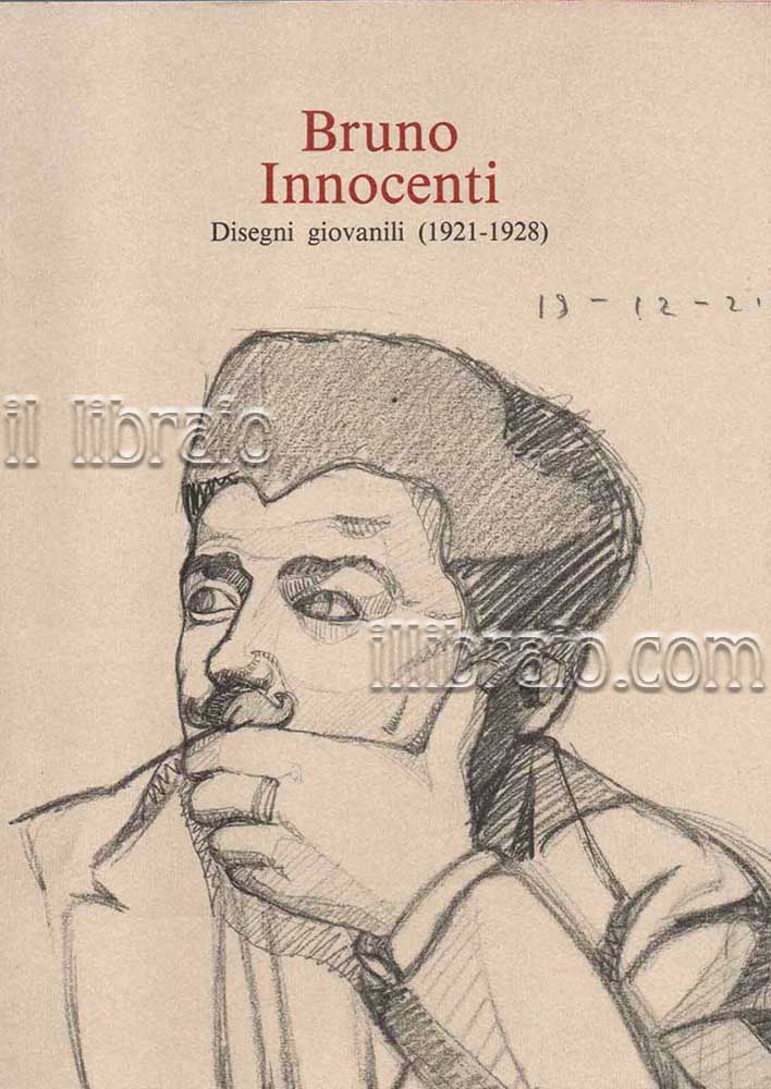 Bruno Innocenti. Disegni giovanili (1921 - 1928)